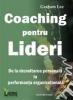 Coaching pentru lideri - de la dezvoltarea personala