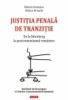 Justitia penala de tranzitie. de la na¼rnberg la postcomunismul