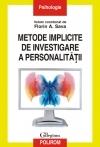 Metode implicite de investigare a personalitatii