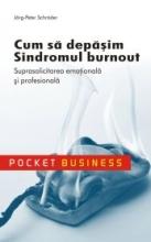 Cum sa depasim sindromul Burnout
