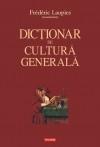 Dictionar de cultura generala