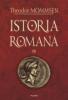 Istoria romana Volumul III (cartonat)