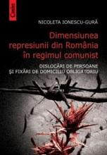 Dimensiunea represiunii din Romania