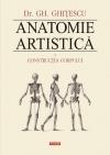 Anatomie artistica Volumul I: Constructia corpului Editia a III-a (cartonat)