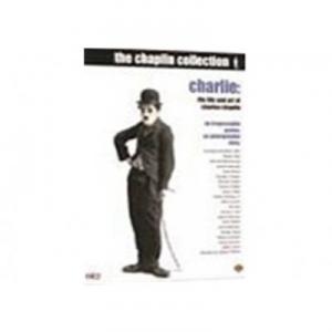 Charlie Chaplin: Viata si arta lui Charlie Chaplin