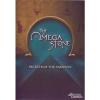 The omega stone: secret of the ancients