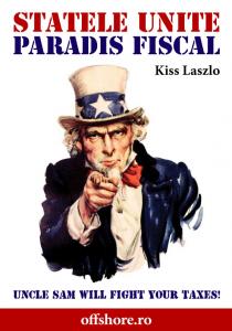 Stetele Unite - paradis fiscal de Kiss Laszlo