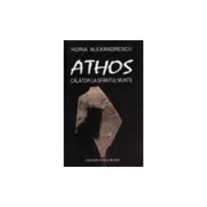 Athos - Calator la Sfantul Munte