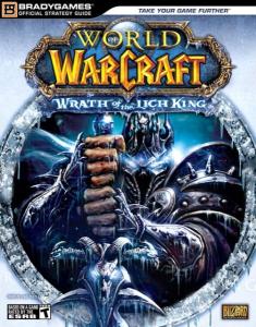 BradyGames - Cel mai mic pret!  World of Warcraft: Wrath of The Lich King (Official Strategy Guide)