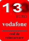 VOUCHER INCARCARE ELECTRONICA VODAFONE 13 EURO