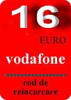 VOUCHER INCARCARE ELECTRONICA VODAFONE 16 EURO