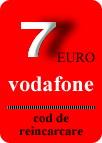 VOUCHER INCARCARE ELECTRONICA VODAFONE 7 EURO