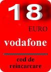 VOUCHER INCARCARE ELECTRONICA VODAFONE 18 EURO