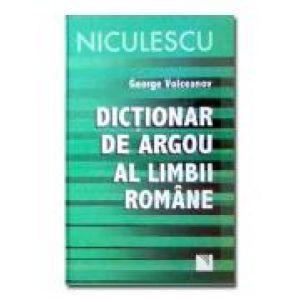 Dictionar de argou al limbii romane