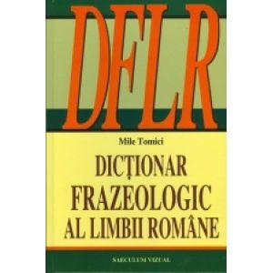 Dictionar frazeologic al limbii romane