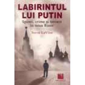 Labirintul lui Putin