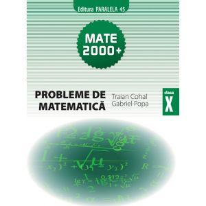 PROBLEME DE MATEMATICA. Clasa a-X-a