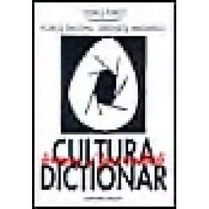 Cultura - Termeni si personalitati - dictionar