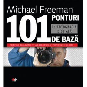 101 ponturi de baza in fotografia digitala