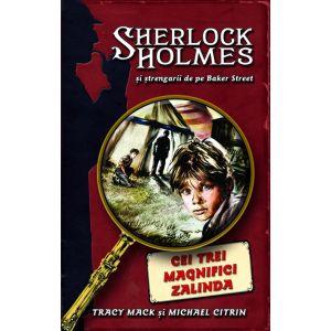 Cei trei magnifici Zalinda - seria Sherlock Holmes
