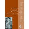 Despre unitatea intelectului