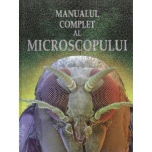 Manualul complet al microscopului