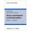 Drept constitutional si institutii politice. Volumul I. Editia 14