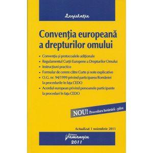 Conventia europeana a drepturilor omului actualizat 1 noiembrie 2011