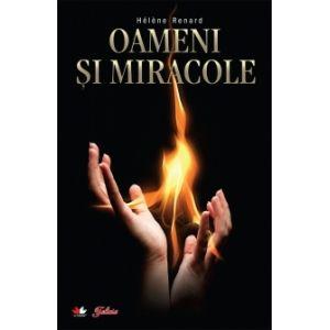 Oameni si miracole