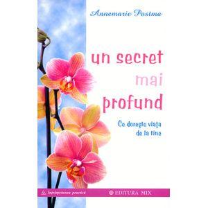 Un secret mai profund