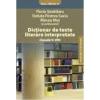 Dictionar de texte literare interpretate clasele