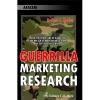 Guerilla Marketing Research