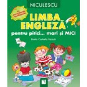 Limba engleza pentru pitici... mari si MICI: cu autocolante reutilizabile