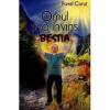 Omul si-a invins bestia