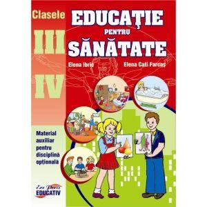 Educatie pentru sanatate clasele III-IV