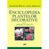 Enciclopedia plantelor decorative. vol. i. arbori si
