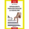 Introducere in psihologia educatiei si a dezvoltarii