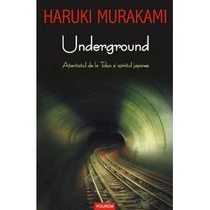 Underground. Atentatul de la Tokio si spiritul japonez