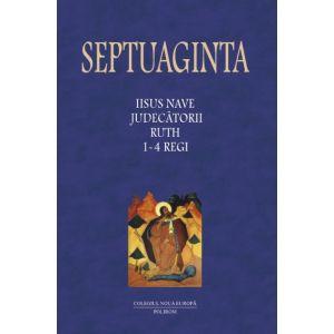 Septuaginta 2. Iisus Nave " Judecatorii " Ruth " 1-4 Regi
