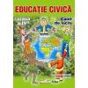 Educatie civica - caiet de lucru cls. a iv-a
