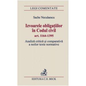 Izvoarele obligatiilor in Codul civil art. 1164 - 1395