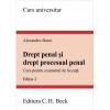 Drept penal si drept procesual penal. curs pentru examenul de