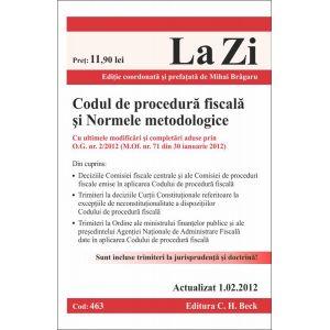 Codul de procedura fiscala si Normele metodologice. Cod 463