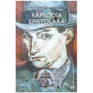 Rapsodia Epistolara vol III