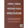 Codul fiscal. procedura fiscala. normele de aplicare
