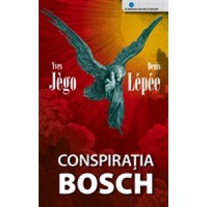 Conspiratia Bosch