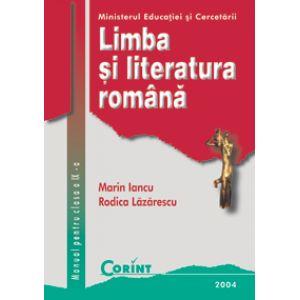 Limba si literarura romana. Manual pentru clasa a IX-a