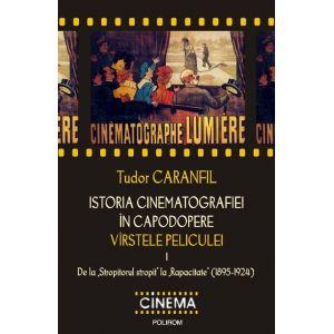 Istoria cinematografiei in capodopere. Virstele peliculei. Vol. 3: De la "Cintaretul de jazz" la "Luminile orasului" (1927-1931)