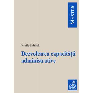 Dezvoltarea capacitatii administrative
