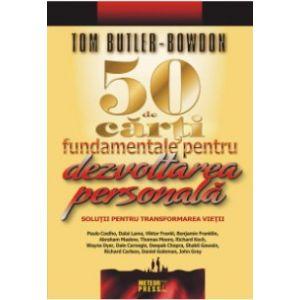 50 de carti fundamentale pentru dezvoltarea personala